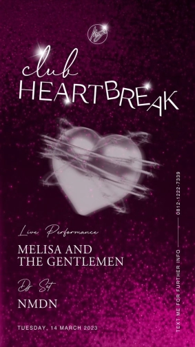 MS JACKSON JAKARTA - LUB HEART BREAK