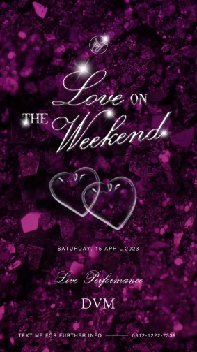 MS JACKSON JAKARTA - LOVE ON THE WEEKEND