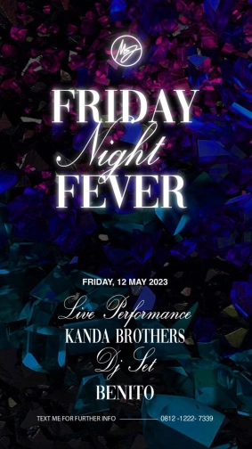 MS JACKSON JAKARTA - FRIDAY NIGHT FEVER