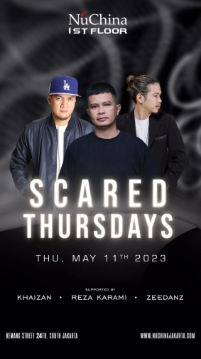 NU CHINA JAKARTA - SCARED THURSDAYS