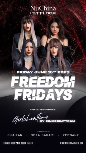 NU CHINA JAKARTA - FREEDOM FRIDAYS