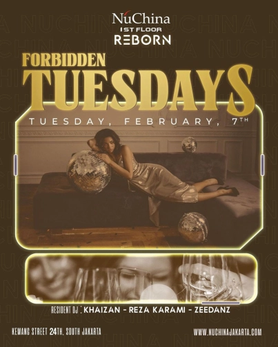 NU CHINA JAKARTA - FORBIDDEN TUESDAYS