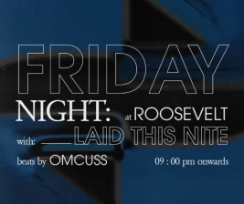 ROOSEVELT JAKARTA  FRIDAY