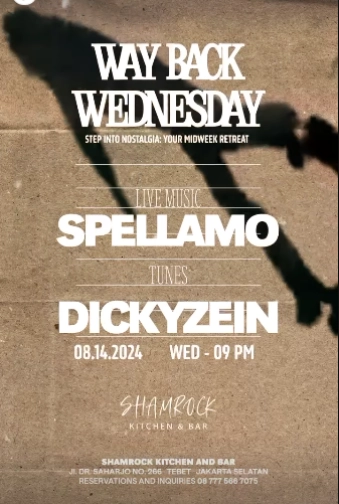 SHAMROCK JAKARTA - WAY BACK WEDNESDAY