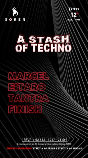 SOREN JAKARTA - A STASH OF TECHNO