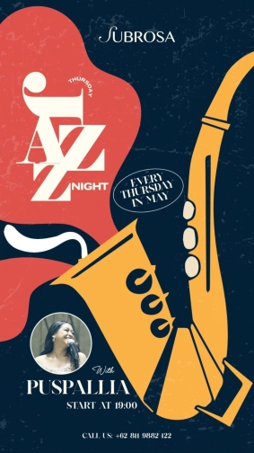 SUBROSA JAKARTA - THURSDAY JAZZ NIGHT