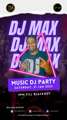 TREEHAUS JAKARTA - DJ MAX