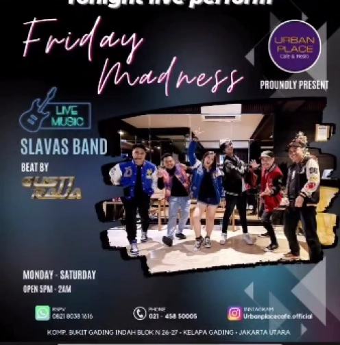 URBAN PLACE JAKARTA - FRIDAY MADNESS