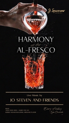 J.SPARROW JAKARTA - HARMONY at the AL-FRESCO