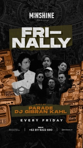 MOONSHINE JAKARTA - FRI-NALLY