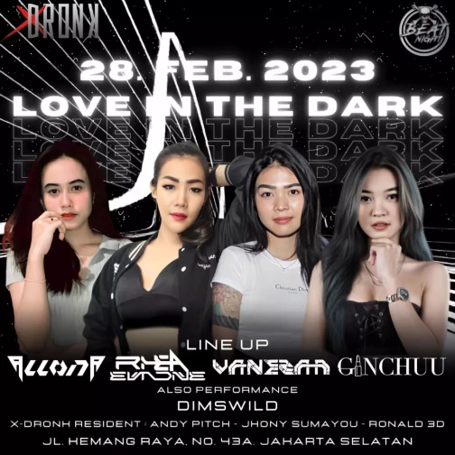 XDRONK JAKARTA - LOVE IN THE DARK