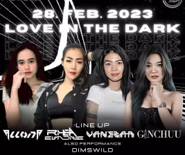 XDRONK JAKARTA  LOVE IN THE DARK