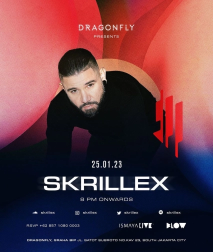 DRAGON FLY JAKARTA - SKRILLEX