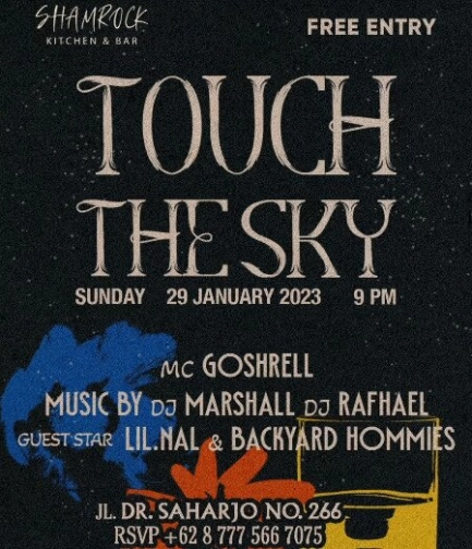 SHAMROCK JAKARTA - TOUCH THE SKY