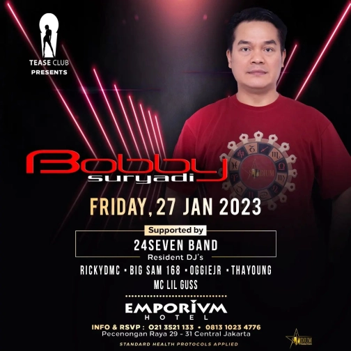 EMPORIUM TEASE CLUB JAKARTA - BOBBY SURYADI