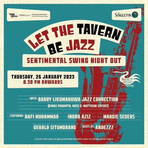 BLACK POND TAVERN JAKARTA - SENTIMENTAL SWING NIGHT OUT