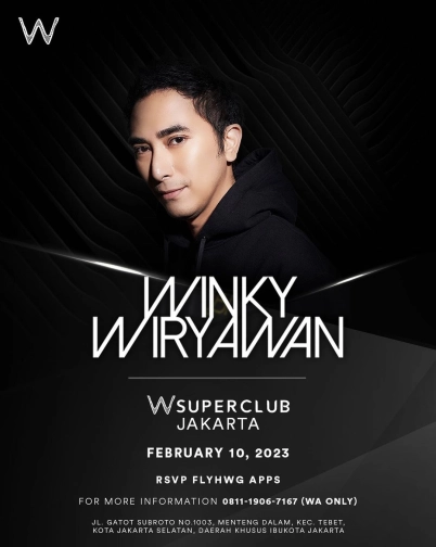 W SUPERCLUB JAKARTA - WINKY WIRYAWAN