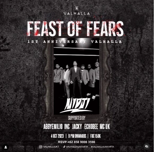 VALHALLA JAKARTA - FEAST OF FEAR ( NIDJI )