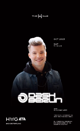 THE H CLUB SCBD JAKARTA - DASH BERLIN