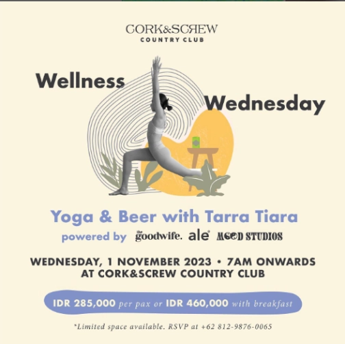 CORK&SCREW COUNTRY CLUB - WELLNESS WEDNESDAY