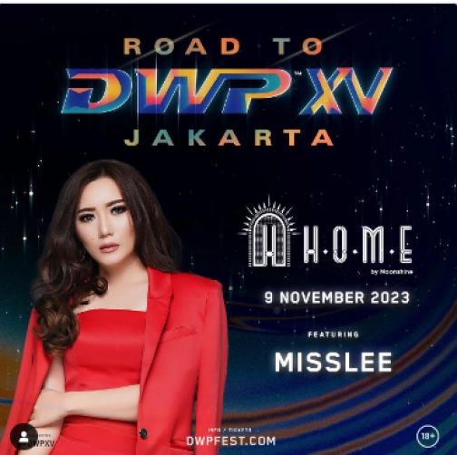 HOME BY MOONSHINE JAKARTA - ROAD TO DWP XV JAKARTA