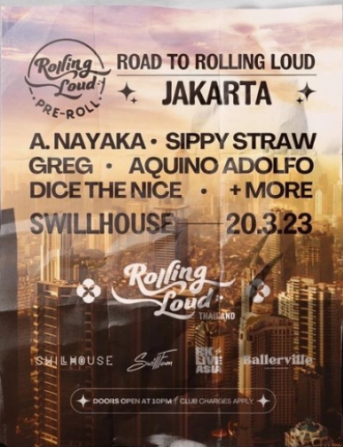 THE SWILL HOUSE JAKARTA - Road to Rolling Loud