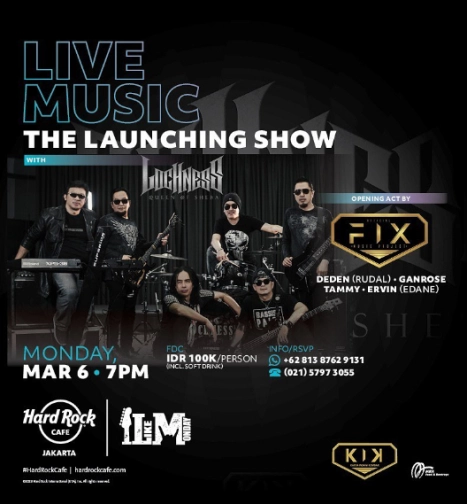 HARD ROCK CAFE JAKARTA - THE LAUNCHING SHOW