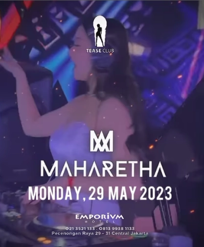 EMPORIUM TEASE CLUB JAKARTA - MAHARETHA