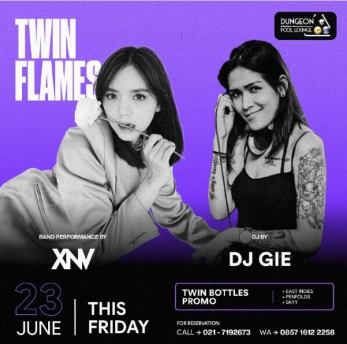 DUNGEON POOL LOUNGE JAKARTA - TWIN FLAMES