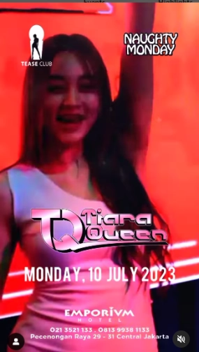 EMPORIUM TEASE CLUB JAKARTA - NAUGHTY MONDAY _ TIARA QUEEN