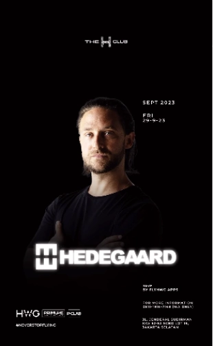 THE H CLUB SCBD JAKARTA - HEDEGAARD