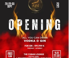 THE CUBAN LOUNGE KUNINGAN  OPENING