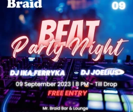 MR BRAID JAKARTA  BEAT PARTY NIGHT