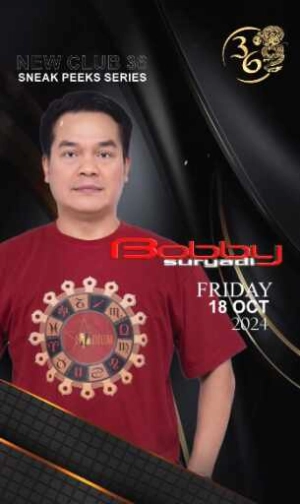 CLUB 36 JAKARTA - SNEAK PEEKS SERIES