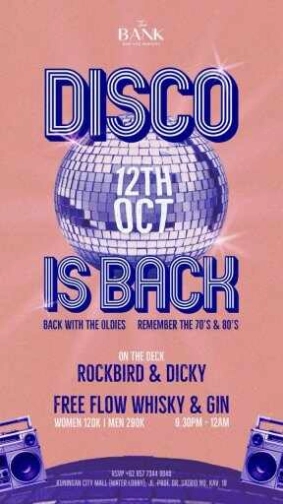 THE BANK JAKARTA - DISCO IS BACK