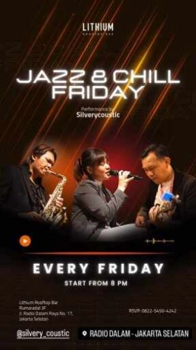 LITHIUM ROOFTOP JAKARTA - JAZZ & CHILL FRIDAY