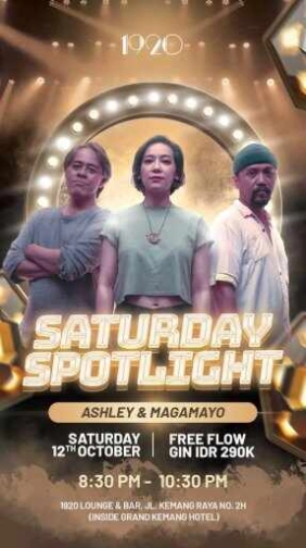 1920 LOUNGE JAKARTA - SATURDAY SPOTLIGHT