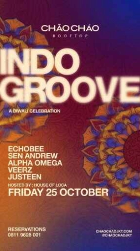 CHAO CHAO JAKARTA - INDO GROOVE