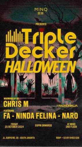 MINQ SENOPATI JAKARTA - TRIPLE DECKER HALLOWEEN