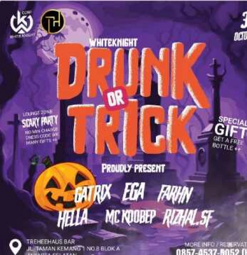 TREE HOUSE BAR JAKARTA - DRUNK OR TRICK