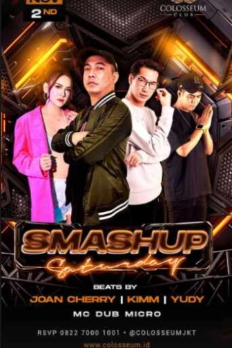 COLOSSEUM JAKARTA - SMASH UP SATURDAY