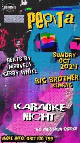 BIG BROTHER KEMANG - KARAOKE NIGHT