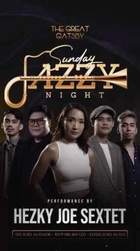 THE GATSBY JAKARTA - SUNDAY JAZZY NIGHT