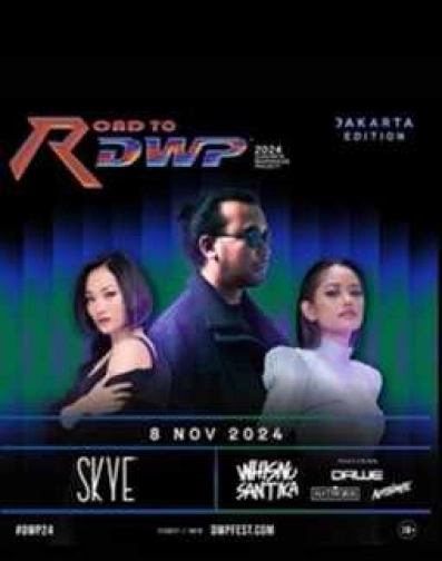 SKYE MENTENG JAKARTA - ROAD TO DWP