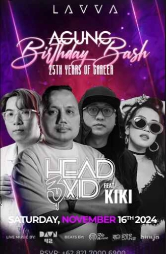 LAVVA SENAYAN JAKARTA - BIRTHDAY BASH