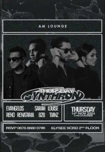 AM LOUNGE SCBD JAKARTA - THURSDAY SYNTHRON