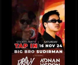 BIG BROTHER SCBD JAKARTA  STICKER PARTY TAP IN