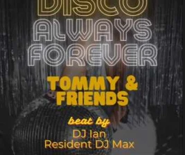 TREE HAUS KEMANG JAKARTA  DISCO ALWAYS FOREVER