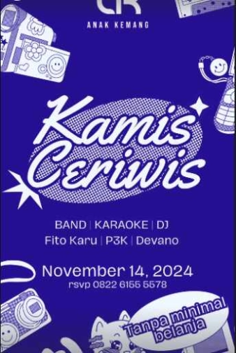 ANAK KEMANG CAFE JAKARTA - KAMIS CERIWIS