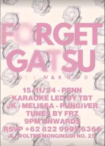 PENN JAKARTA - FORGET GATSU